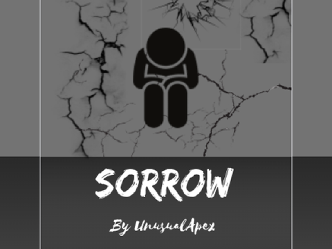 Sorrow - UnusualApex 
