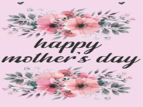 Happy Mothers Day!
