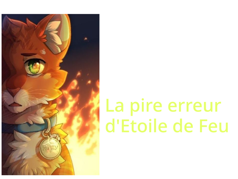 La pire erreur de Etoile de Feu !!