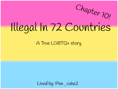 Illegal In 72 Countries Chapter 10!