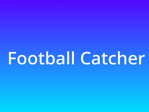 Football Catcher