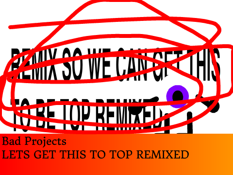 LETS GET THIS TO TOP REMIXED