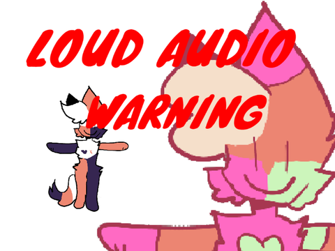 *LOUD AUDIO*