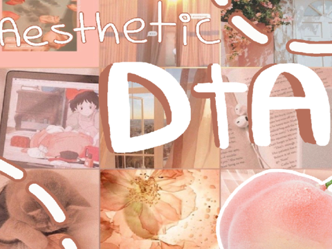 .• aesthetic DTA •.