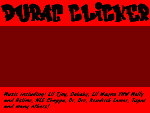 Durag Clicker [will never be finished]