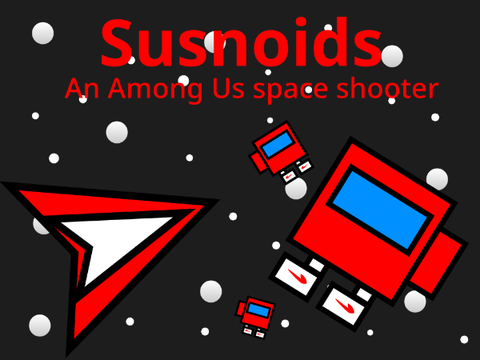 Susnoids: A space shooter