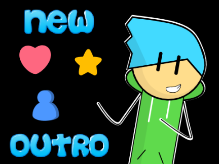 New Outro!