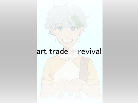 art trade - revival!!