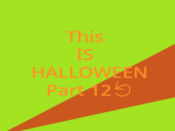 This is Halloween : 12 ↺
