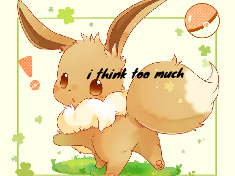 I think I thought too much