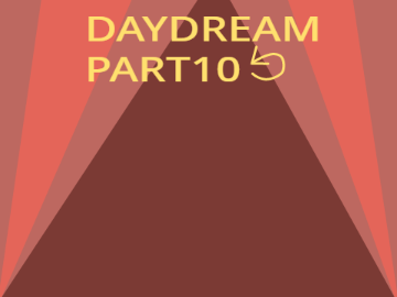 Daydream : 14 ↺
