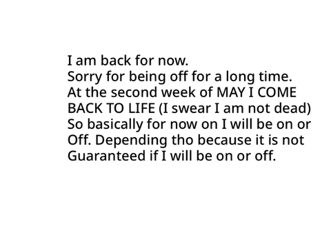 BACK ALIVE (not dead)
