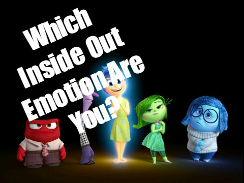 Which Inside Out Emotion Are You?