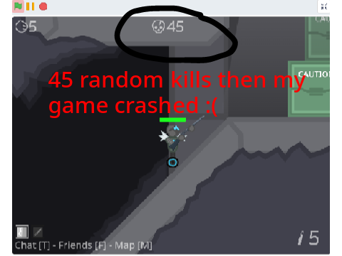 45 kills then my game crashed