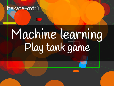 Machine learning to play tank game