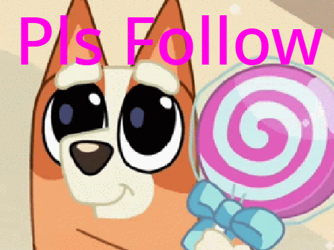 PLS FOLLOW