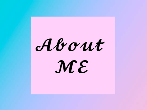 About ME!!!!