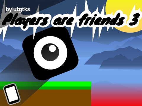 Players are friends 3✨
