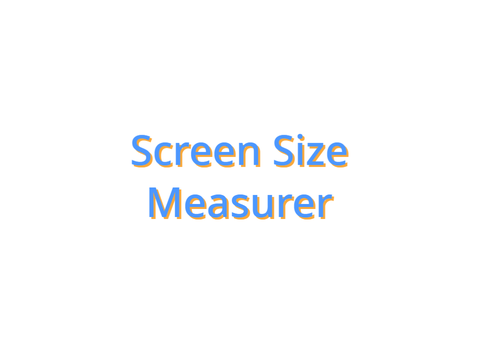Screen Size Measurer