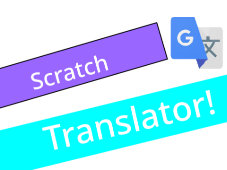 Scratch Google Translator!!!!!