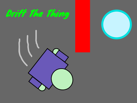 Drift The Thing