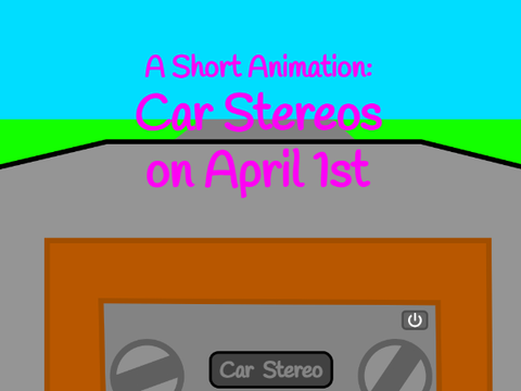 ShortiMation: Car Stereos on April 1st   #Animation #Shorts #Shortimation
