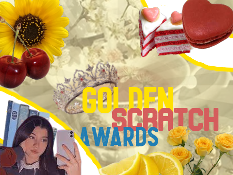 The Golden Scratch Awards⚘★