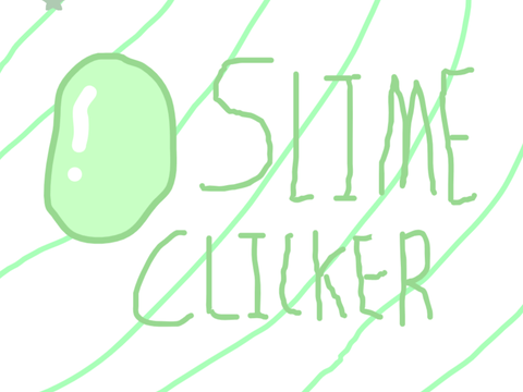 Slime Clicker v1.2 WIP