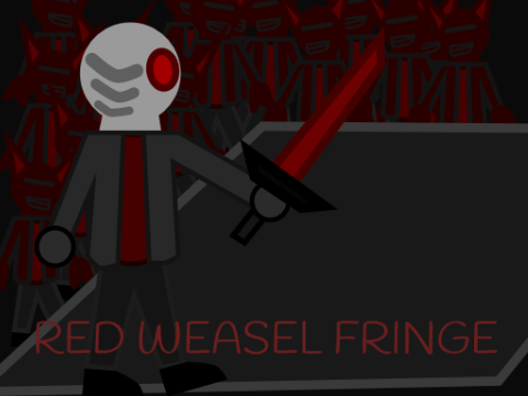 RED WEASEL FRINGE Episode 1 