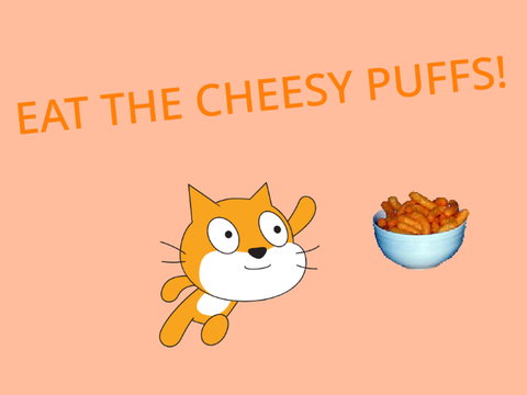 Eat the Cheesy Puffs!