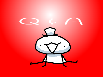 The official first Q & A