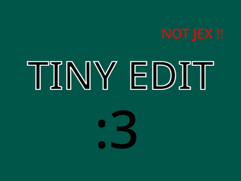Just A Tiny Edit :)