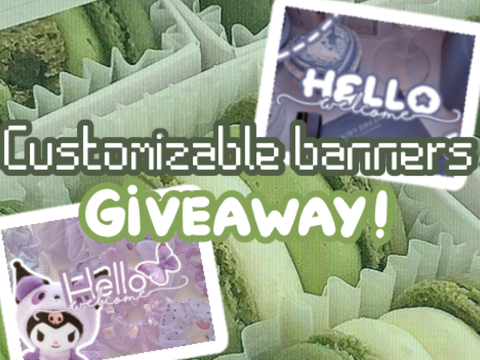 Customizable banner Giveaway♡