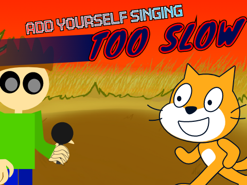 Add yourself/your oc singing Too Slow (1)