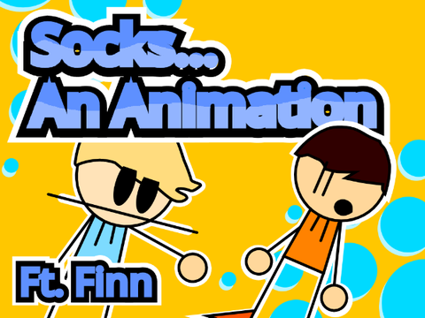 Socks. Ft. Finn #All #Animations #Stories