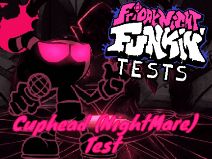 FNF Nightmare Cuphead [TEST]