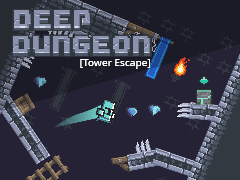 Deep Dungeon[Tower Escape]