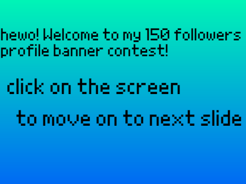 150 followers profile banner contest ~closed~