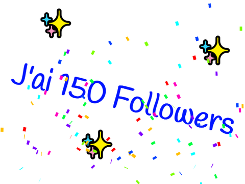 J'ai 150 Followers