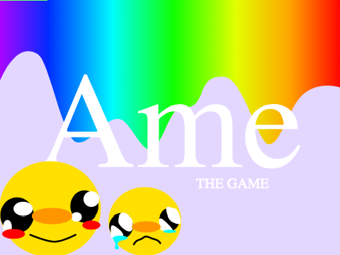 Ame(WIP)