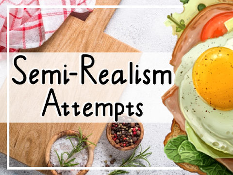Semi-Realism Attemtps