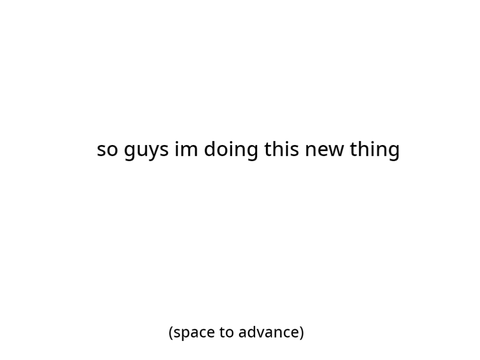 I am doing something new 