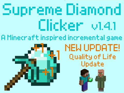 Supreme Diamond Clicker v1.4.1 (Minecraft Idle Game)