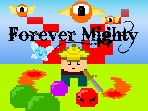 Forever Mighty