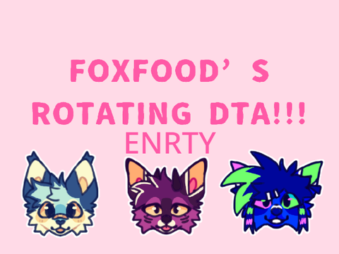FOX’S ROTATING DTA!!!  - DTAE