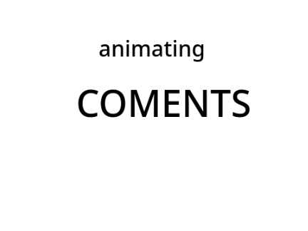 animating commets (sorry its been a while)
