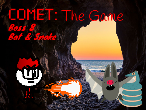 Comet: The Game | BOSS 8 | Bat & Snake