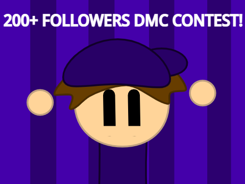 200+ Followers DMC Contest! 