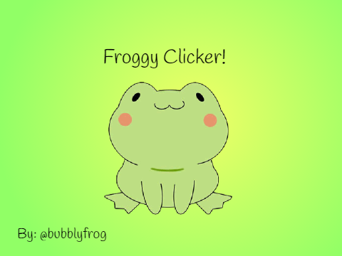 Froggy Clicker!