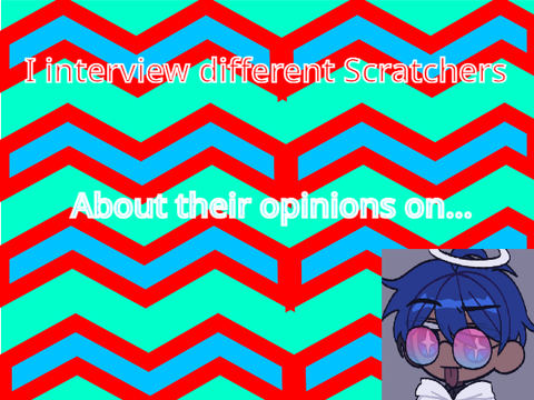 Interview: I ask famous Scratchers random questions! 